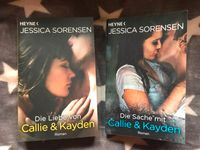 Die Sache mit und Die Liebe von Callie & Kayden, Jessica Sorensen Baden-Württemberg - Meckesheim Vorschau