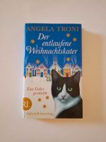 Der entlaufene Weihnachtskater Angela Troni Liebe Weihnachten Rheinland-Pfalz - Flörsheim-Dalsheim Vorschau