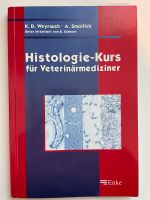 Histologie-Kurs Veterinärmediziner Weyrauch Smollich Hessen - Gießen Vorschau