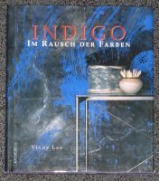 Vinny Lee Indigo Im Rausch der Farben Blau Renovierung DIY Umbau Niedersachsen - Ostercappeln Vorschau