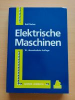 Lehrbuch Elektrische Maschinen Rolf Fischer 10. Aufl. 1999 Brandenburg - Spremberg Vorschau