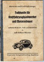 Fachkunde für Kraftfahrzeughandwerker und Motorenbauer Brandenburg - Bad Belzig Vorschau