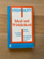 Ideal und Wirklichkeit Krishnamurti Bayern - Freilassing Vorschau