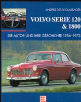 VOLVO Serie 120 & 1800 - Die Autos und ihre Geschichte 1956-1973 Niedersachsen - Wolfsburg Vorschau