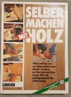 Buch Selber machen mit Holz Hessen - Darmstadt Vorschau