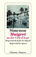 Maigret an der Cote d'Azur - Georges Simenon München - Maxvorstadt Vorschau