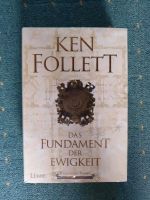 Das Fundament der Ewigkeit von Ken Follett Gebundene Ausgabe, Ori Sachsen - Spitzkunnersdorf Vorschau
