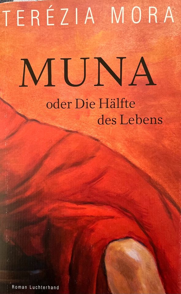 „Muna oder die Hälfte des Lebens“ von Terezs Mora in Geestland