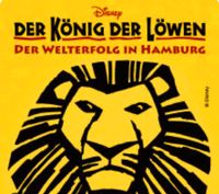 Disneys König der Löwen Musical Karten Hamburg-Mitte - Hamburg Wilhelmsburg Vorschau