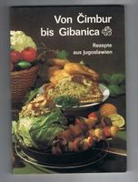 Buch – Von Cimbur bis Gibanica – Rezepte aus Jugoslawien Nordwestmecklenburg - Landkreis - Dorf Mecklenburg Vorschau