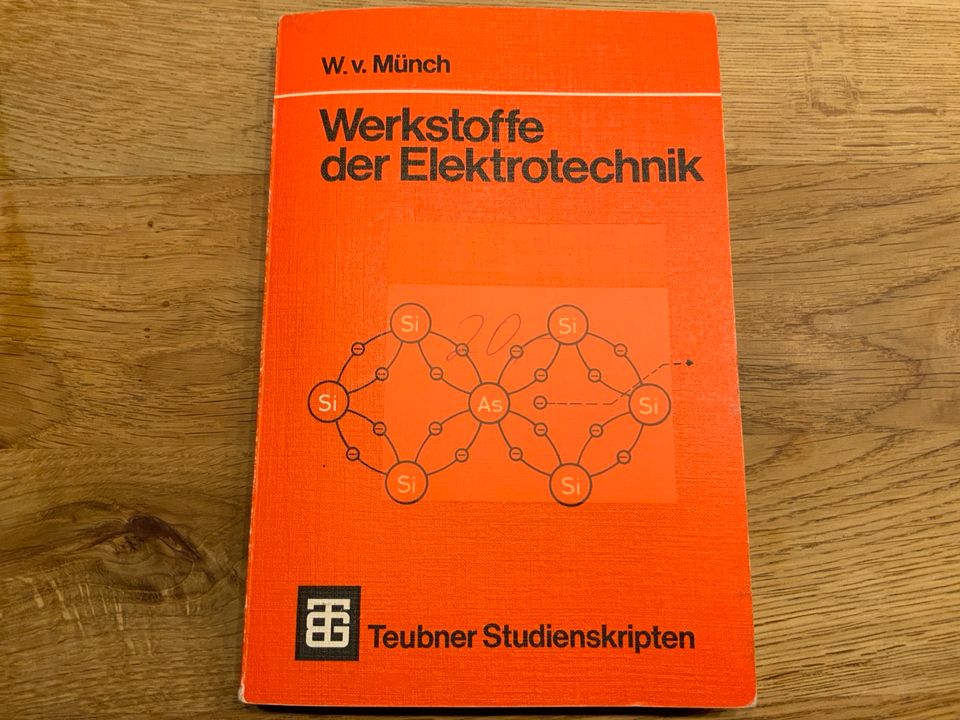 Werkstoffe der Elektrotechnik W.v. Münch in Vellmar