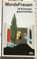 Krimi: Mordsfrauen - 18 verschiedene Kriminal - Geschichten Bayern - Hiltpoltstein Vorschau