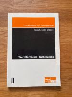 Grundwissen für Zahntechniker Werkstoffkunde: Nichtmetalle Buch Nordrhein-Westfalen - Ennepetal Vorschau