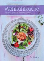 Su Vössing, Wohlfühlküche, einfach, gesund & lecker kochen Nordrhein-Westfalen - Minden Vorschau