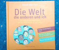 Buch DIE WELT DIE ANDEREN UND ICH Schleswig-Holstein - Lübeck Vorschau