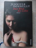 Buch - Jennifer Donnelly - Das Blut der Lilie - Roman Rheinland-Pfalz - Gebhardshain Vorschau