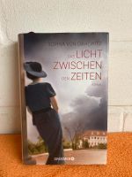 Das Licht zwischen den Zeiten Sophia von Dahlwitz Niedersachsen - Melle Vorschau