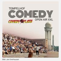 Ticket zum ComedyFlash XXL Tempelhofer Feld 20.05. Berlin - Charlottenburg Vorschau