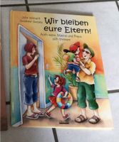 Wir bleiben eure Eltern, Volmert, Trennungsbuch Baden-Württemberg - Mietingen Vorschau
