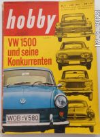 Zeitschrift hobby Nr. 7, Juli 1961, VW 1500 u. seine Konkurrenten Thüringen - Weida Vorschau