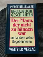 Pierre Bellemare Unglaubliche Geschichten Baden-Württemberg - Löwenstein Vorschau