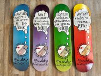 Buddy Skateboards - This buddy will safe your life - Deck Serie Nordrhein-Westfalen - Gelsenkirchen Vorschau