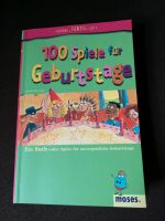 Buch 100 Spiele für Geburtstage Isabelle Bertrand Nordrhein-Westfalen - Schloß Holte-Stukenbrock Vorschau