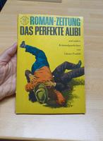 ROMAN-ZEITUNG, DDR, Nr. 62, Das perfekte Alibi Sachsen - Nünchritz Vorschau