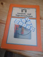 DDR Buch Heimwerker 1x1 Anstrich - und Tapezierarbeiten Mecklenburg-Vorpommern - Greifswald Vorschau