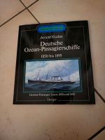 Deutsche Ozean-Passagierschiffe 1850 bis 1895 Nordrhein-Westfalen - Bad Oeynhausen Vorschau