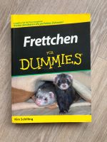 Frettchen für Dummies - Sachbuch zu Frettchen und deren Haltung Bayern - Neuburg a.d. Donau Vorschau