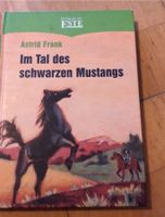 Buch: Im Tal des schwarzen Mustangs, Astrid Frank Frankfurt am Main - Bockenheim Vorschau