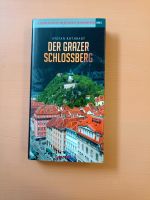 BUCH - Der Grazer Schlossberg - Stefan Rothbart Bayern - Pullach Vorschau