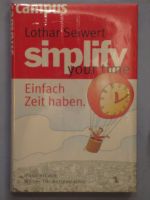 Lothar Seiwert: Simplify your time - Einfach Zeit haben Nordrhein-Westfalen - Hürth Vorschau