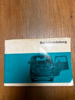 VW T2 Betriebsanleitung ab 1968 Nordrhein-Westfalen - Meerbusch Vorschau