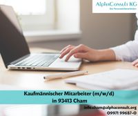 Kaufmännischer Mitarbeiter (m/w/d) in Cham Bayern - Cham Vorschau