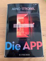 Buch Die App von Arno Strobel München - Berg-am-Laim Vorschau