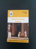 Sexualerziehung konkret Staeck Schneider Unterricht Buch  4 - 10 Bayern - Geiselbach Vorschau