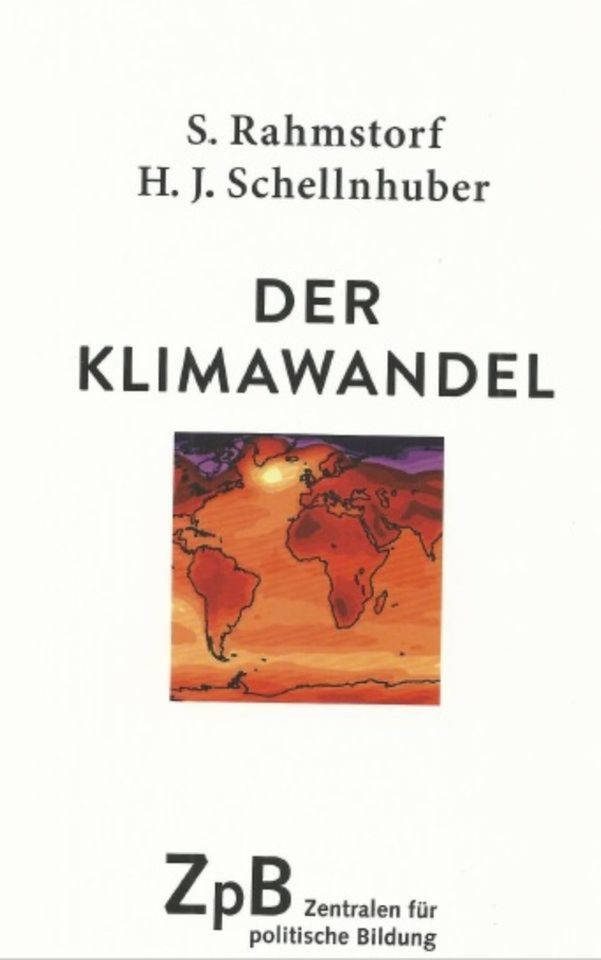 Rahmstorf, Schellnhuber - Der Klimawandel in Jena