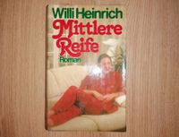 Mittlere Reife Willi Heinrich Frauenroman Nordrhein-Westfalen - Willich Vorschau