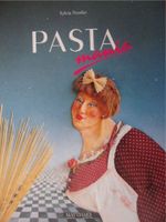 PASTA MANIA - Sylvia Nestler - Kunstbuch - Sammlerstück Kr. München - Oberschleißheim Vorschau