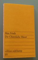 Max Frisch: Die Chinesische Mauer (1970) Münster (Westfalen) - Mauritz Vorschau