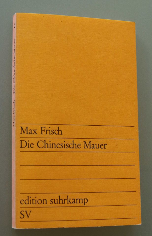 Max Frisch: Die Chinesische Mauer (1970) in Mauritz