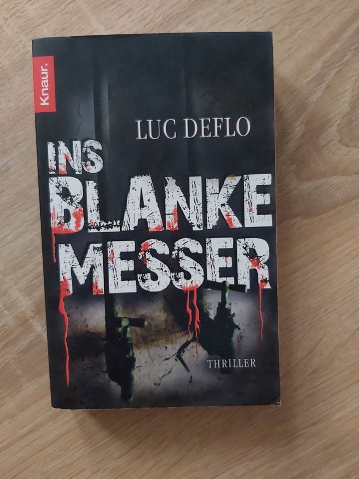 Anne Frasier Blutige Tränen  Luc Deflo Ins blanke Messer Thriller in Bovenden