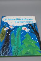 Kinder Bilderbuch retro U. Schütz Schneeflöckchens Erdenreise Niedersachsen - Rosengarten Vorschau