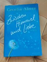 Buch ❤️ " Zwischen Himmel und Liebe " Cecilie Ahern Leipzig - Burghausen-Rückmarsdorf Vorschau