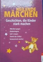 Buch Heilende Märchen, Geschichten, die Kinder stark machen Baden-Württemberg - Plochingen Vorschau