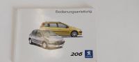 PEUGEOT 206 UND 206 SW  /  BEDIENUNGSANLEITUNG Niedersachsen - Osterholz-Scharmbeck Vorschau