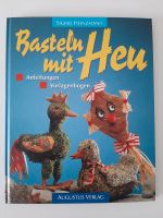 Bastelbuch "Basteln mit Heu" Baden-Württemberg - Herbolzheim Vorschau