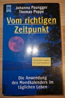 Johanna Paungger Thomas Poppe Vom richtigen Zeitpunkt Mondkalende Nordrhein-Westfalen - Porta Westfalica Vorschau